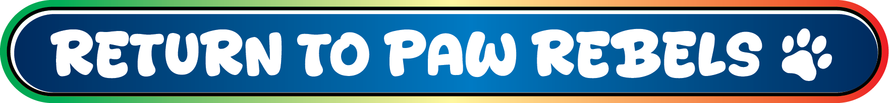 Return to Paw Rebels